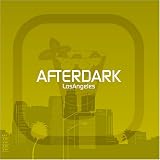 Review Various Artists  / Afterdark - Los Angeles: Mixed By Jamie Thinnes & Groove Junkies