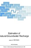 Estimation of Natural Groundwater Recharge: Workshop Proceedings (NATO Science Series: C)