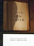 Coin of the Realm: Essays on the Art and Life of Poetry