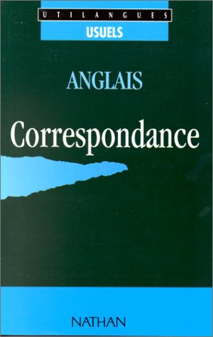 City Travel Guides Discounted  Livres : Anglais, écrire en : Toute votre correspondance professionnelle et privée