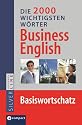 Die 2.000 wichtigsten Wörter Business English: Basiswortschatz. Compact SilverLine