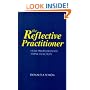 The Reflective Practitioner: How Professionals Think in Action (Arena)