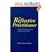 Reflective Practitioner: How Professionals Think in Action (Arena)