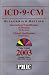 Book ICD-9-CM Millennium Edition, International Classification of Diseases, 9th Revision: Clinical Modification, 2003 (Book with