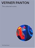 Verner Panton: The Collected Works