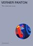 Verner Panton - The collected works