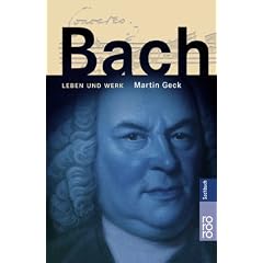 Bach. Leben und Werk. (Taschenbuch)