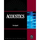 Acoustics (Physics) (Physics (Infinity Science Press)) by Uno Ingard