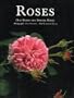 Roses: Old Roses and Species Roses