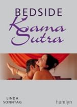 The Bedside Kama Sutra (Guide to Loving Series)