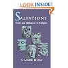 Salvations: Truth and Difference in Religion (Faith Meets Faith Series)