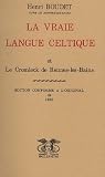 La vraie langue celtique et le Cromleck de Rennes-les-bains