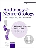 Candidacy for Implantable Hearing Devices: Candidacy for Implantable Hearing Devices (Audiology and Neuro-Otology)