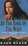 At the Edge of the West