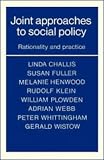Joint Approaches to Social Policy: Rationality and Practice