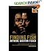 Finding Fish: A Memoir