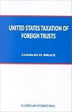Review Springer  / United States Taxation of Foreign Trusts