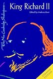 King Richard II (New Cambridge Shakespeare) (The New Cambridge Shakespeare)
