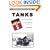 Tanks for the Memories: Expanded Second Edition