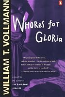 Whores for Gloria: A Novel (Contemporary American Fiction)