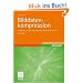 Bilddatenkompression: Grundlagen, Codierung, Wavelets, JPEG, MPEG, H.264