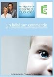 Un b�b� sur commande