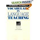 Click here to buy Vocabulary in Language Teaching (Cambridge Language Education) by  Norbert Schmitt.