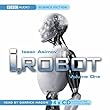 I, Robot: v. 1 (BBC Radio Collection: Sci-fi and Fantasy)