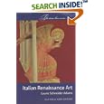 Italian Renaissance Art by Laurie Schneider Adams