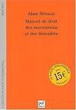 Revue Presses Universitaires de France - PUF  / Manuel de droit des successions et des libéralités