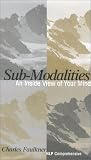 Review NPL Comprehensive  / Submodalities : An Inside View of Your Mind