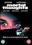 Mortal Thoughts