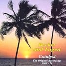 Catalyst: the Original Recordings/1968-1971