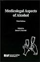 Medico-Legal Aspects of Alcohol