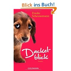 Dackelblick: Roman