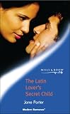 The Latin lover's secret child