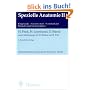 Spezielle Anatomie II. Kopf, Hals, Eingeweide, Nervensystem
