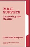 Mail Surveys: Improving the Quality (Applied Social Research Methods)