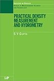 Practical Density Measurement and Hydrometry (Measurement Science & Technology)