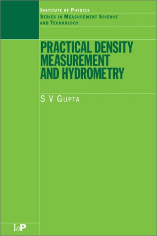 Practical Density Measurement and Hydrometry (Measurement Science & Technology)