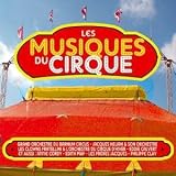 Revue Various Artists  / Compilation: Les Musiques du Cirque