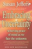 Embracing Uncertainty