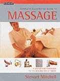 Massage (Complete Illustrated Guide)