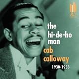 The Hi-De-Ho Man: 1930-1933