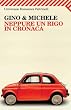Neppure un rigo in cronaca (Universale economica)