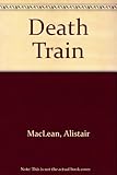 Alistair MacLean's Death train