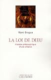 La loi de Dieu : Histoire philosophique d'une alliance