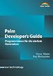 Palm Developer's Guide . Programmieren f�r die n�chste Generation