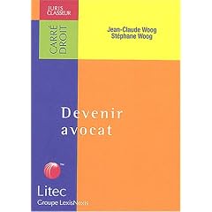 Devenir avocat (ancienne �dition)