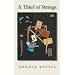A Thief of Strings